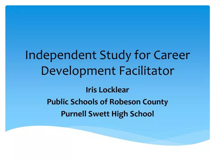 independent study for career development facilitator