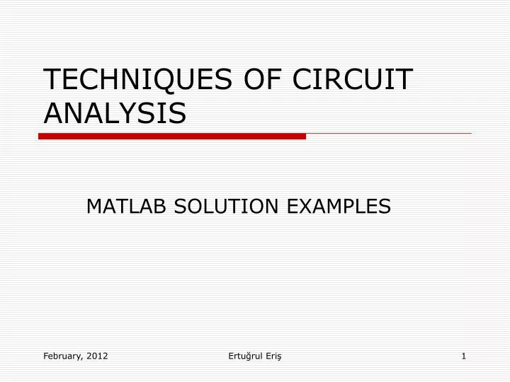 techniques of circuit analysis