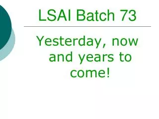 LSAI Batch 73
