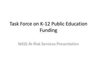 Task Force on K-12 Public Education Funding