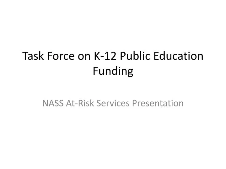 task force on k 12 public education funding