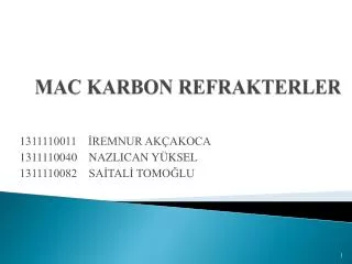 MAC KARBON REFRAKTERLER