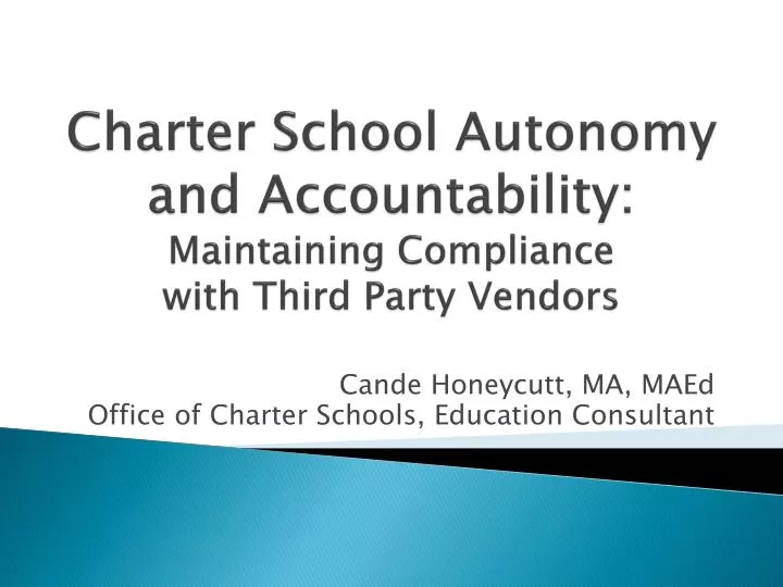 charter school autonomy and accountability maintaining compliance with third party vendors