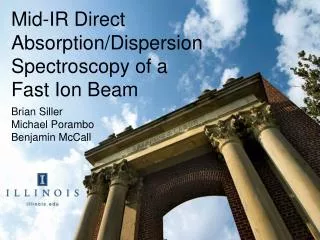 Mid-IR Direct Absorption/Dispersion Spectroscopy of a Fast Ion Beam