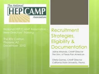 Recruitment Strategies, Eligibility &amp; Documentation