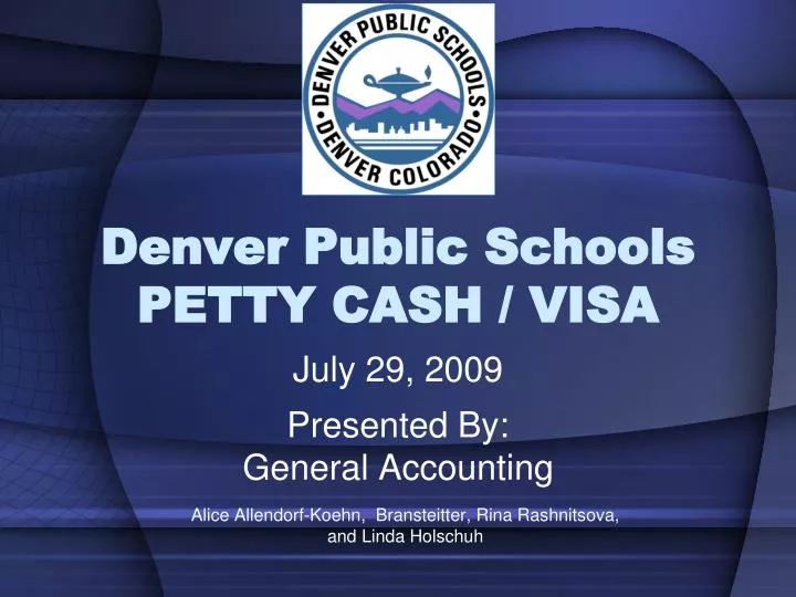 denver public schools petty cash visa