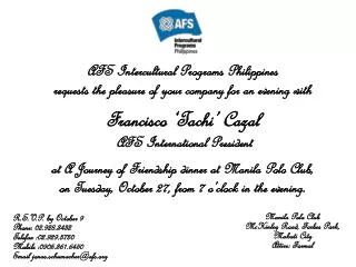 AFS Intercultural Programs Philippines requests the pleasure of your company for an evening with