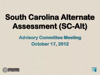 South Carolina Alternate Assessment (SC-Alt)