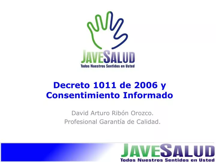 decreto 1011 de 2006 y consentimiento informado