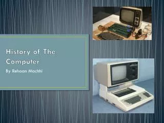 History of The Computer