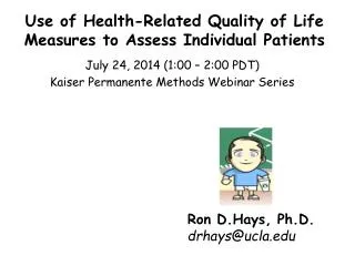 Use of Health-Related Quality of Life Measures to Assess Individual Patients