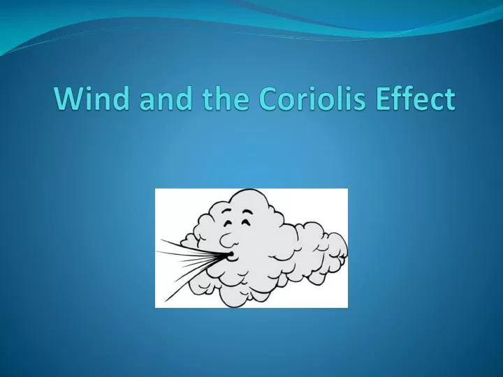 wind and the coriolis effect
