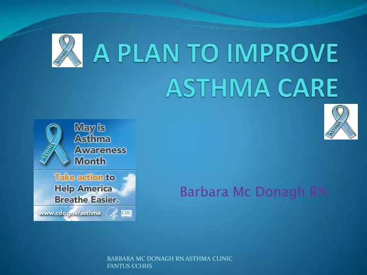 a plan to improve asthma care