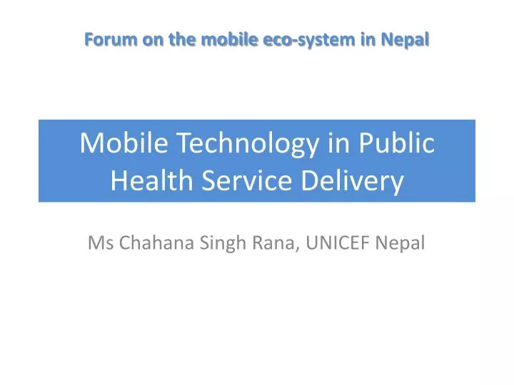 mobile technology in public health service delivery
