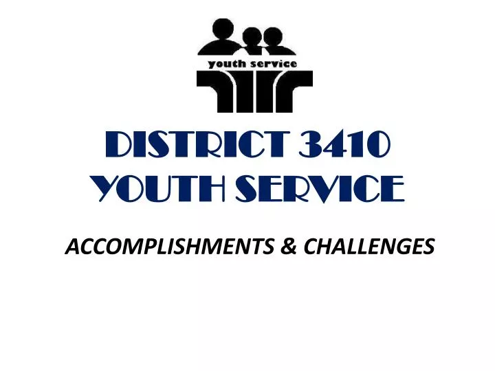 district 3410 youth service