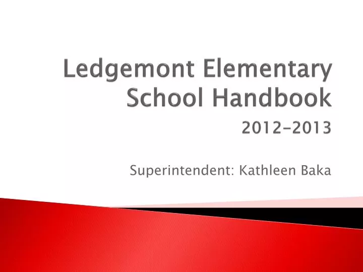 ledgemont elementary school handbook 2012 2013