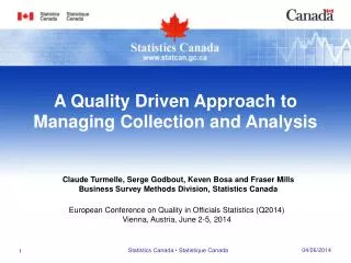 European Conference on Quality in Officials Statistics (Q2014) Vienna, Austria, June 2-5, 2014