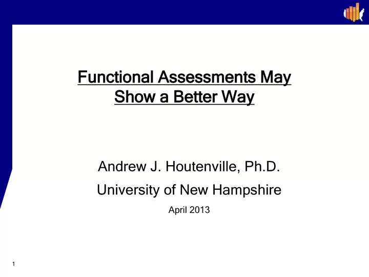 functional assessments m ay show a better w ay