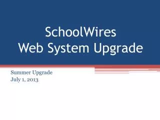 SchoolWires Web System Upgrade