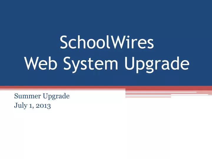 schoolwires web system upgrade