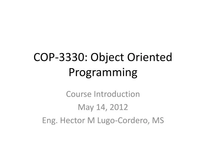cop 3330 object oriented programming