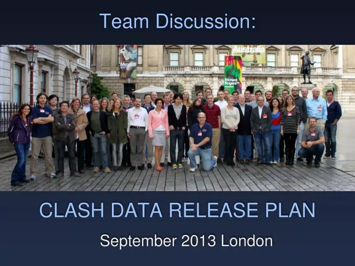 team discussion clash data release plan