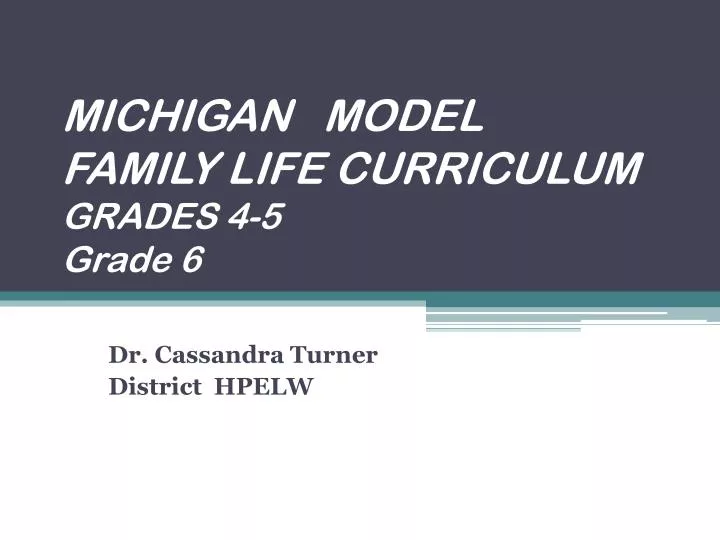 michigan model family life curriculum grades 4 5 grade 6