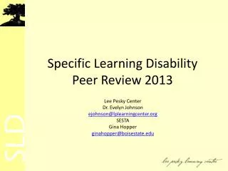 Specific Learning Disability Peer Review 2013