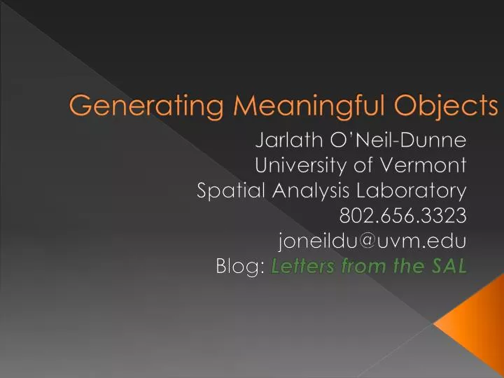 generating meaningful objects
