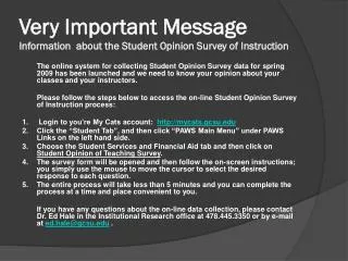 very important message i nformation about the student opinion survey of instruction