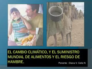 el cambio clim tico y el suministro mundial de alimentos y el riesgo de hambre