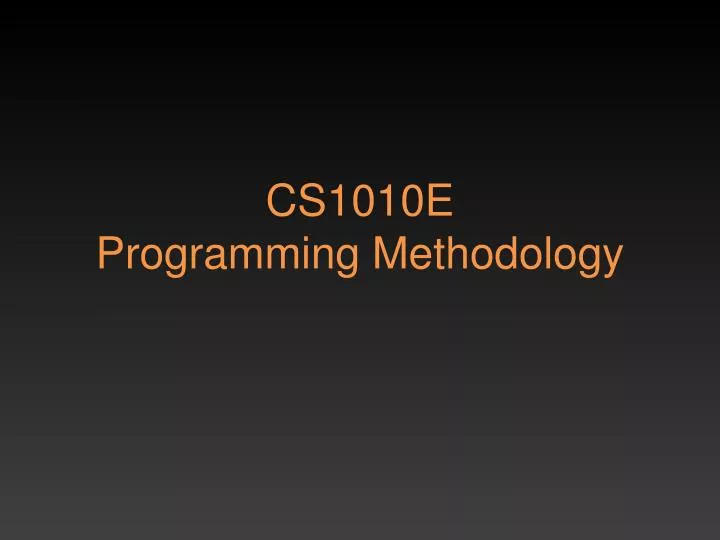 cs1010e programming methodology