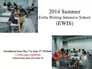 2014 Summer Ewha Writing-Intensive School (EWIS)