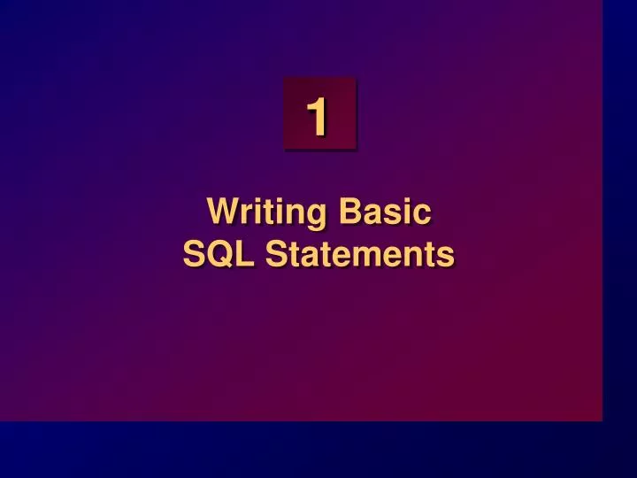 writing basic sql statements