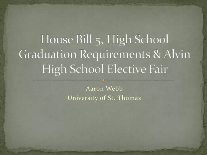 house bill 5 high school graduation requirements alvin high school elective fair