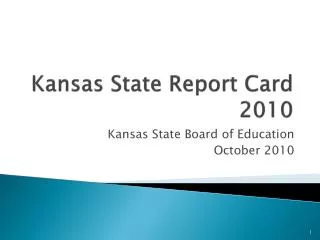 Kansas State Report Card 2010