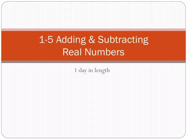 1 5 adding subtracting real numbers
