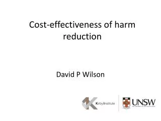 Cost-effectiveness of harm r eduction