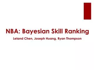 NBA: Bayesian Skill Ranking