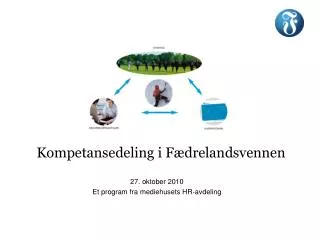 kompetansedeling i f drelandsvennen