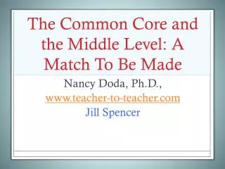 The Common Core and the Middle Level: A Match To Be Made