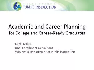 Academic and Career Planning for College and Career-Ready Graduates