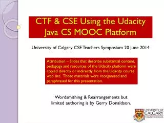 CTF &amp; CSE Using the Udacity Java CS MOOC Platform