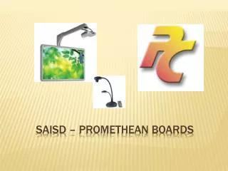 SAISD – PROMETHEAN BOARDS