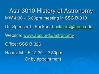Astr 3010 History of Astronomy
