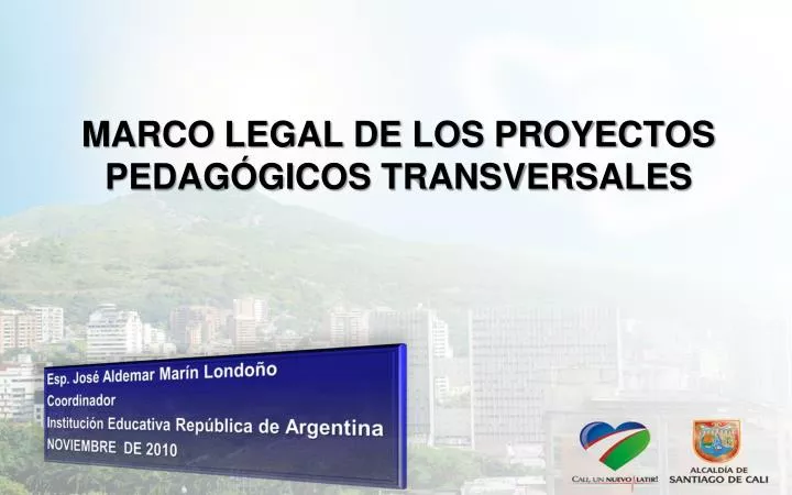 marco legal de los proyectos pedag gicos transversales