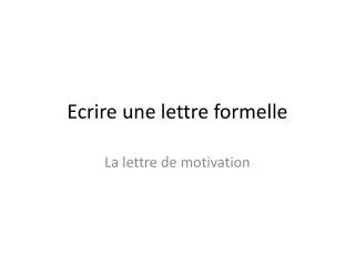 ecrire une lettre formelle