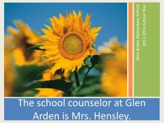 Glen Arden Elementary School 2013-2014 School Year