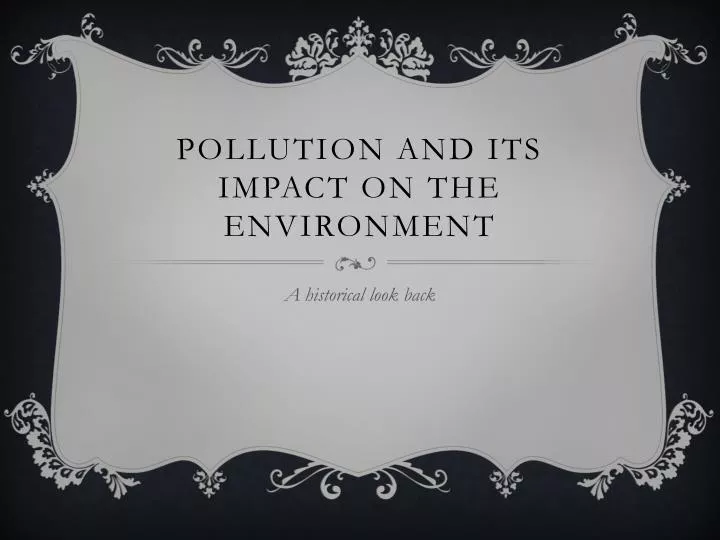 pollution and its impact on the environment
