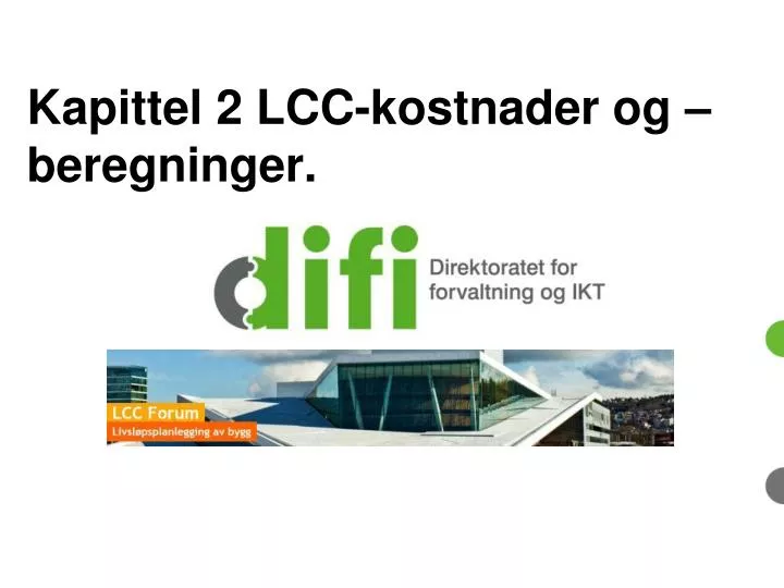 kapittel 2 lcc kostnader og beregninger